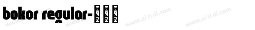 bokor regular字体转换